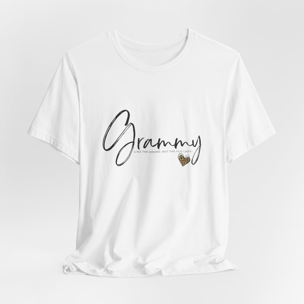 Grammy Like the Award — Not the Old Lady! Graphic Tee