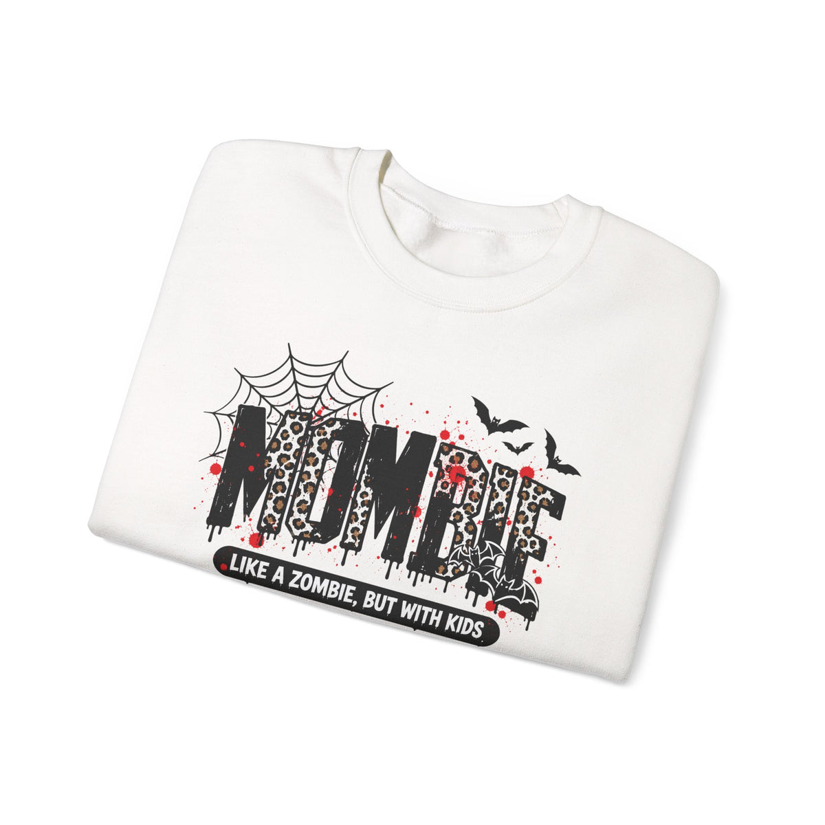 Mombie Sweatshirt—Halloween—Just like a Zombie but with kids