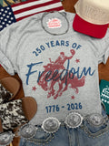 250 Years of Freedom Graphic Tee - Rooted & Reckless Co.