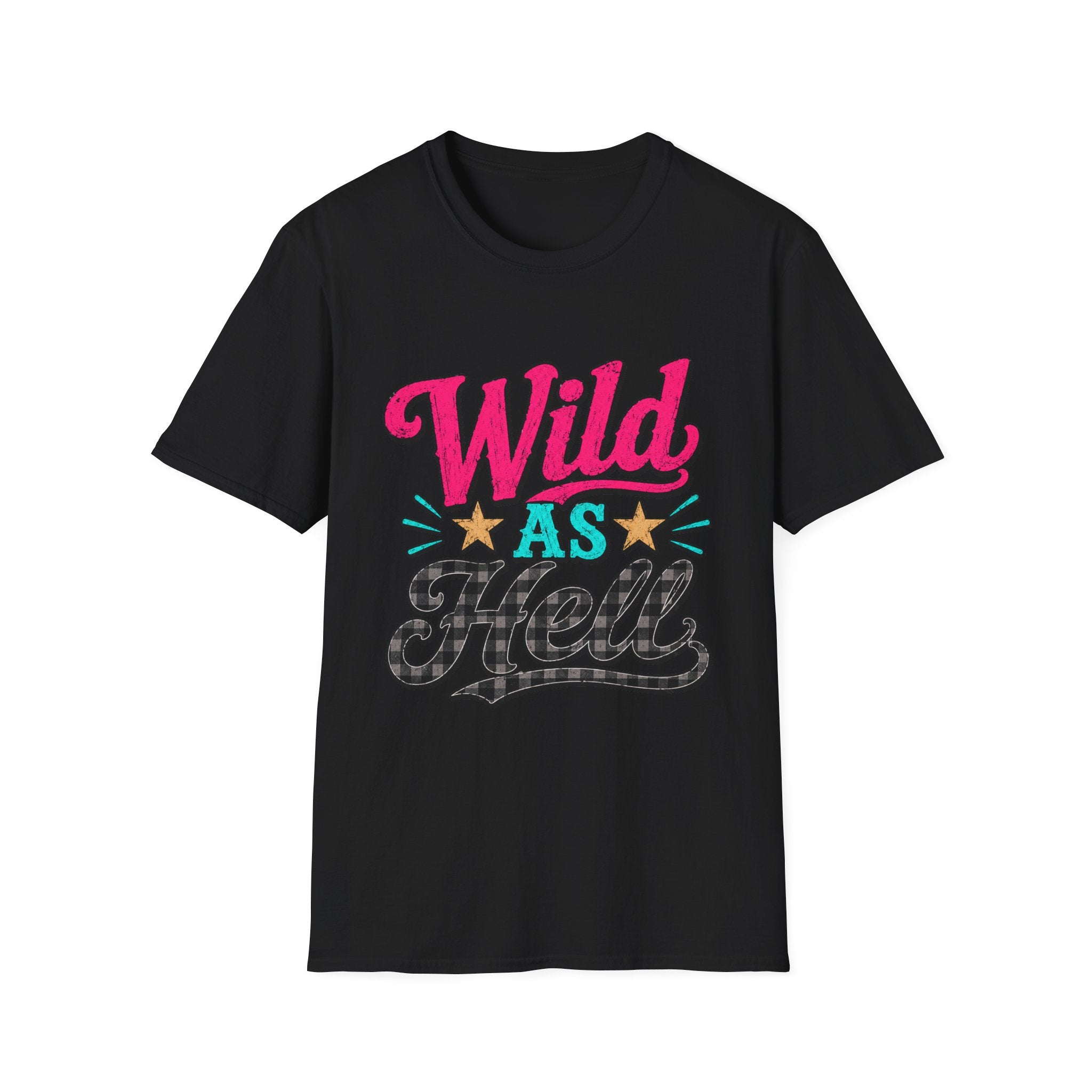 Wild As Hell Graphic T-Shirt — Retro Colorful Slogan Tee