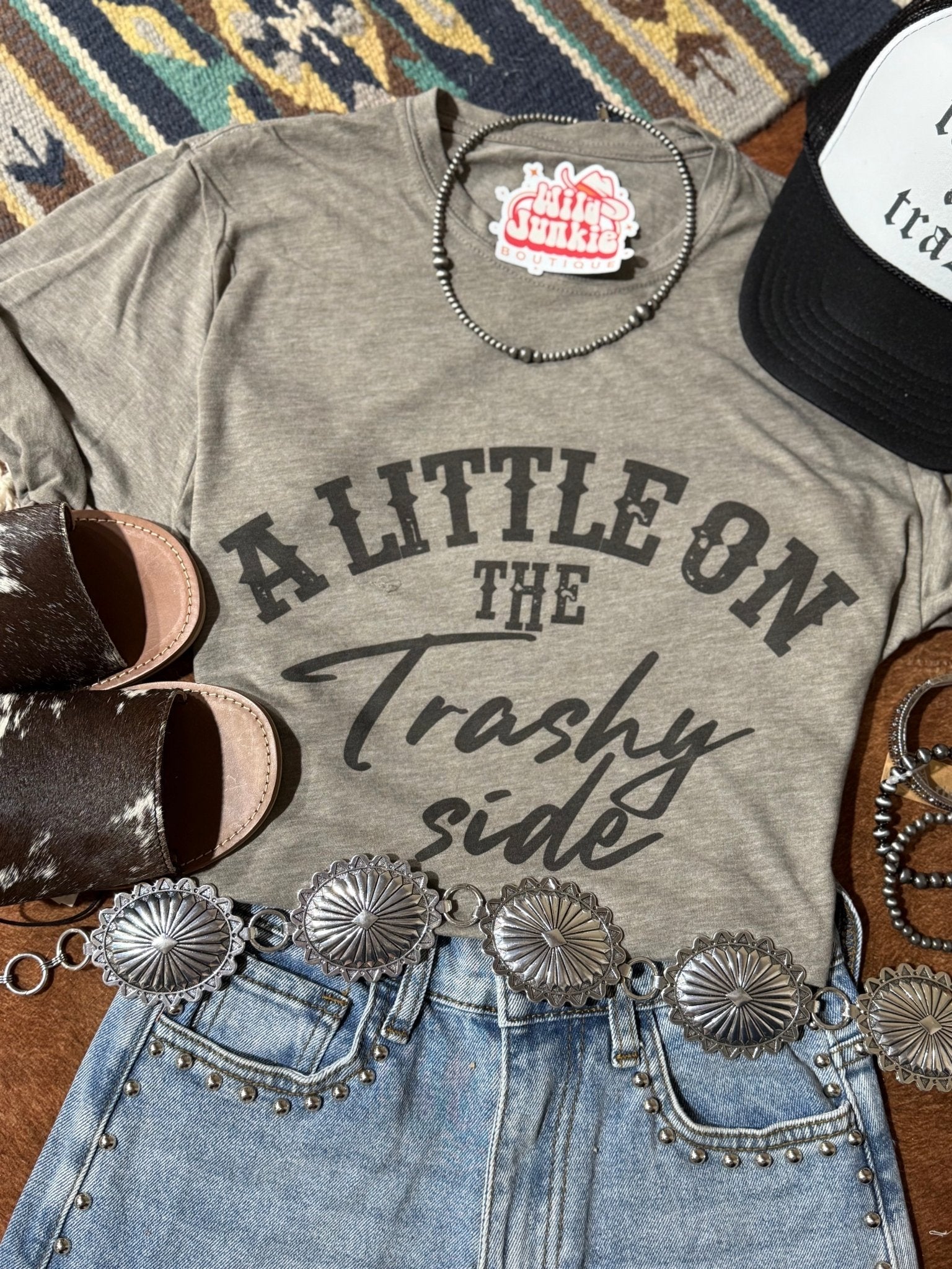 A Little On The Trashy Side Graphic Tee - Rooted & Reckless Co.