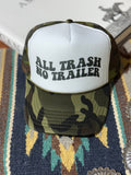 All Trash No Trailer Camo Trucker Hat - Rooted & Reckless Co.