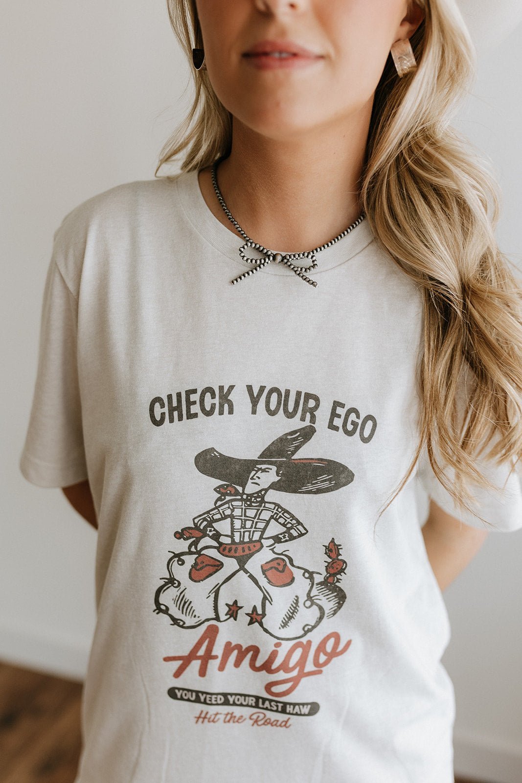 Check Your Ego Amigo Cowboy Graphic Tee - Rooted & Reckless Co.
