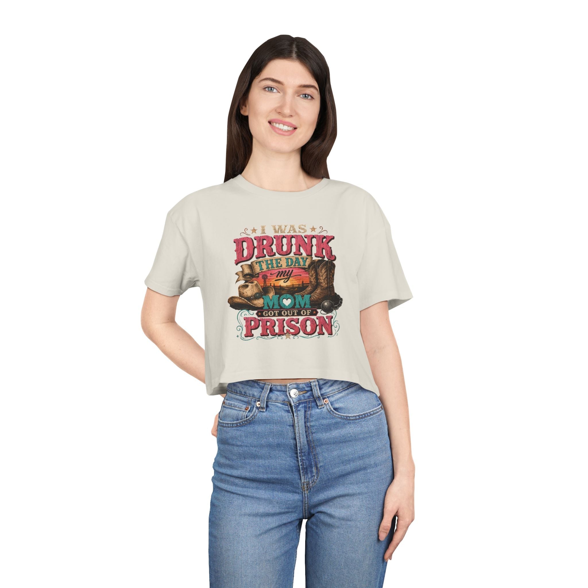 Crop Tee — "I Was Drunk the Day My Mom Got Out of Prison" Funny Retro Mom T-Shirt - Rooted & Reckless Co.