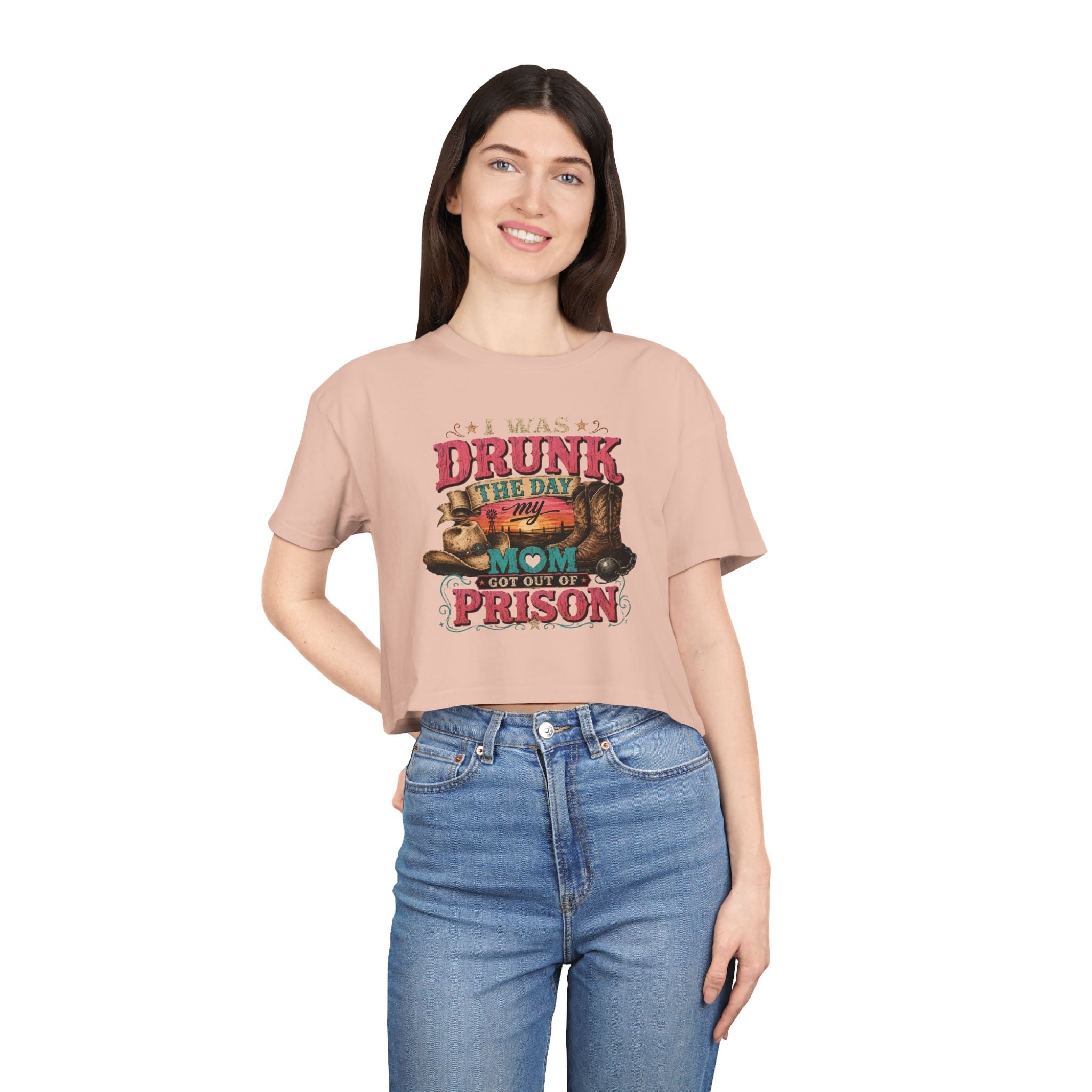 Crop Tee — "I Was Drunk the Day My Mom Got Out of Prison" Funny Retro Mom T-Shirt - Rooted & Reckless Co.