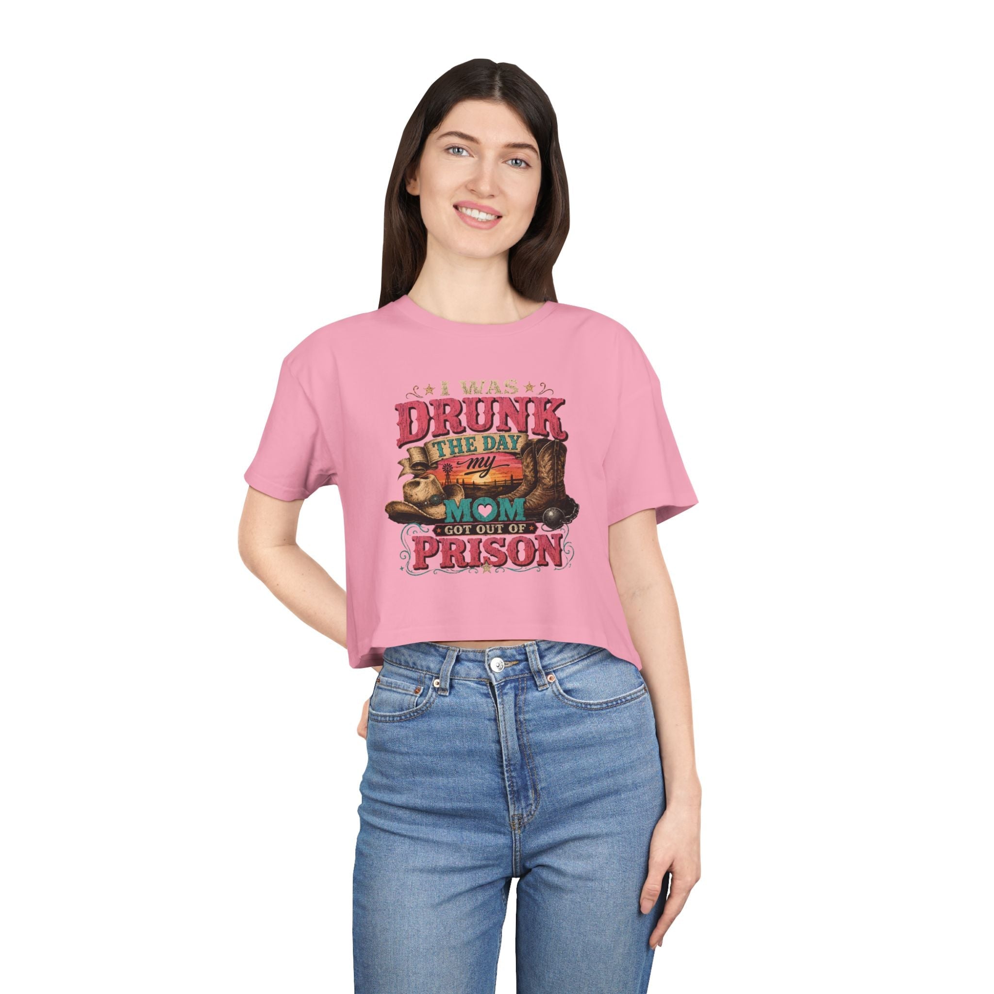Crop Tee — "I Was Drunk the Day My Mom Got Out of Prison" Funny Retro Mom T-Shirt - Rooted & Reckless Co.