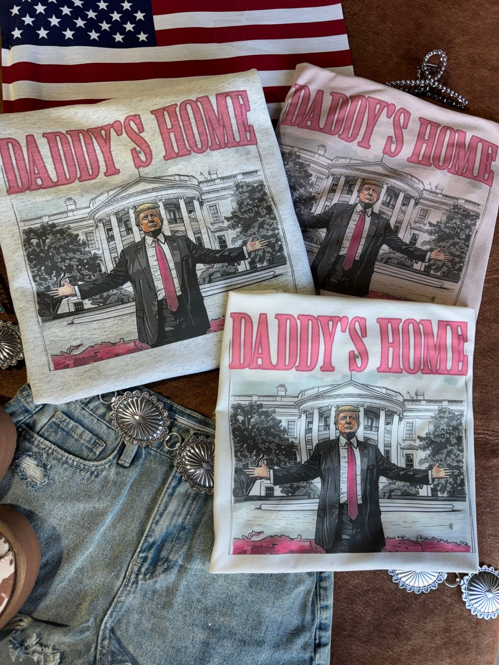 Daddy's Home Trump Graphic Tee - Rooted & Reckless Co.
