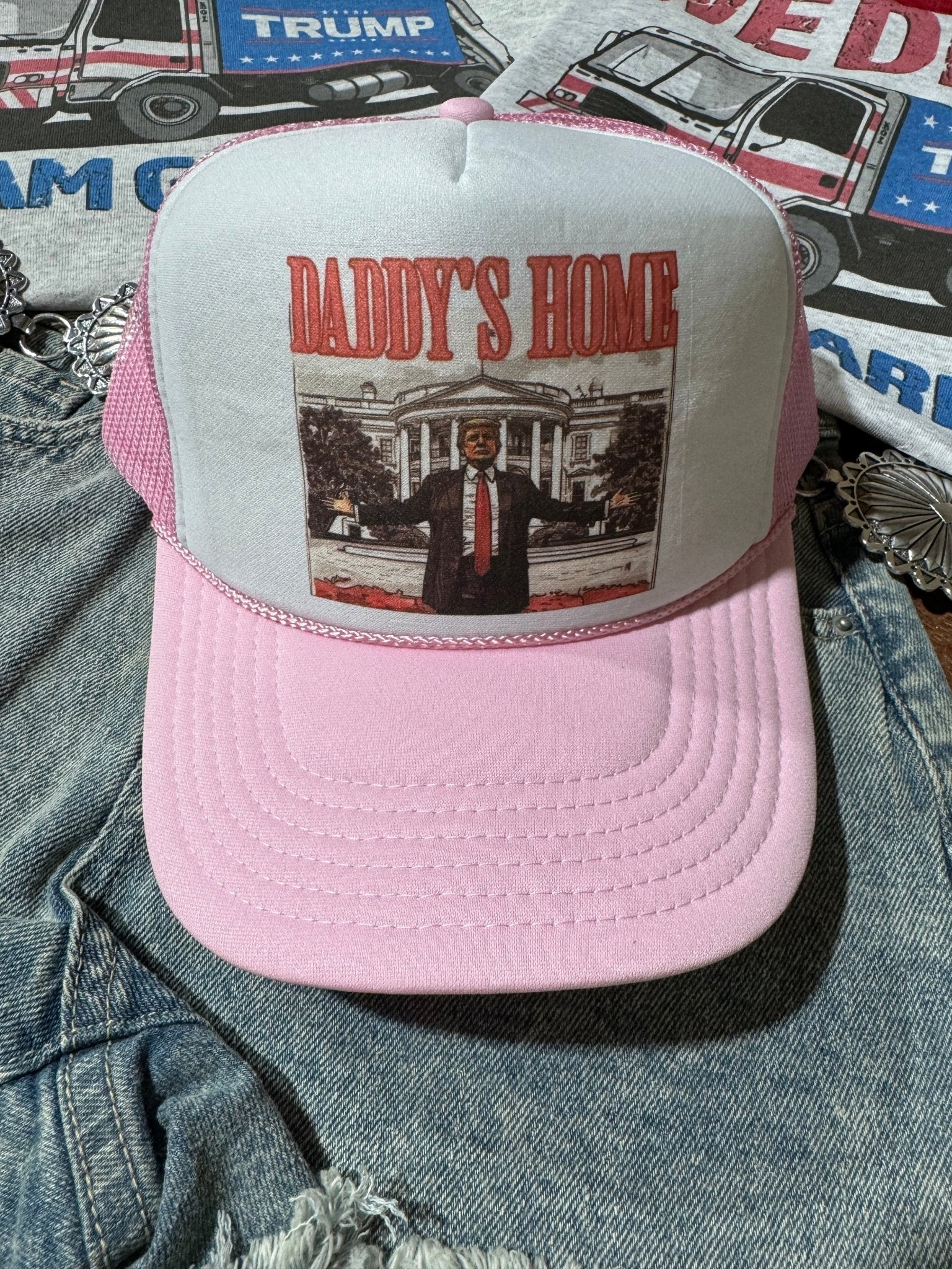Daddy's Home Trump Trucker Hat - Rooted & Reckless Co.