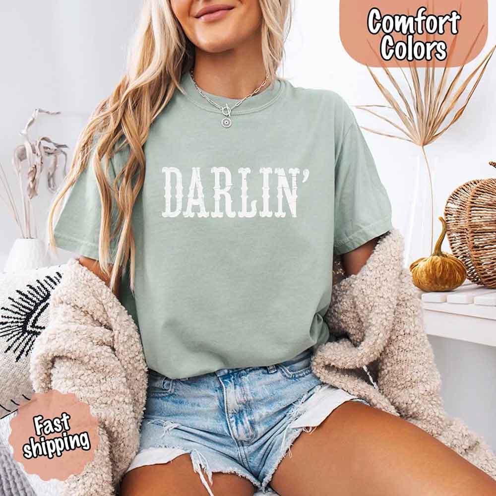 Darlin’ Comfort Colors Tee – Cute Country Girl Shirt, Western Cowgirl Style - Rooted & Reckless Co.