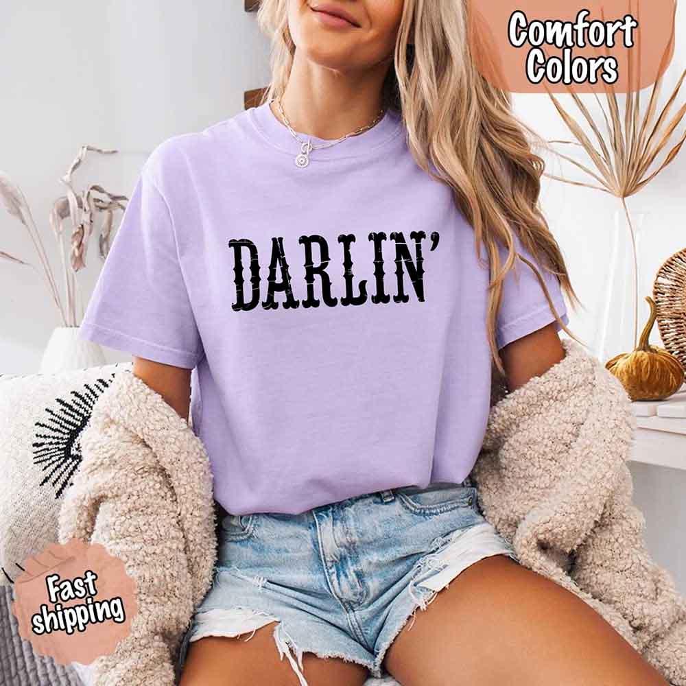 Darlin’ Comfort Colors Tee – Cute Country Girl Shirt, Western Cowgirl Style - Rooted & Reckless Co.