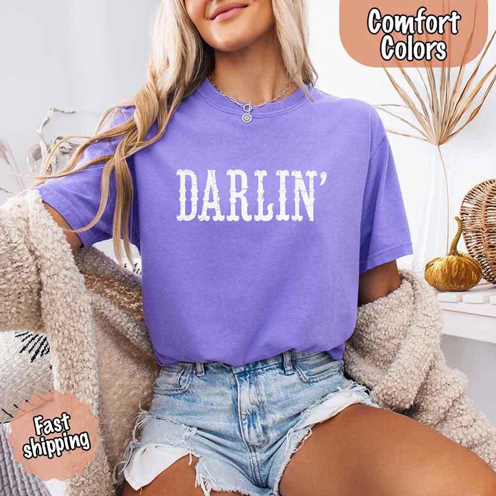 Darlin’ Comfort Colors Tee – Cute Country Girl Shirt, Western Cowgirl Style - Rooted & Reckless Co.