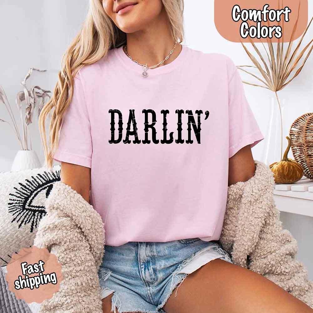 Darlin’ Comfort Colors Tee – Cute Country Girl Shirt, Western Cowgirl Style - Rooted & Reckless Co.