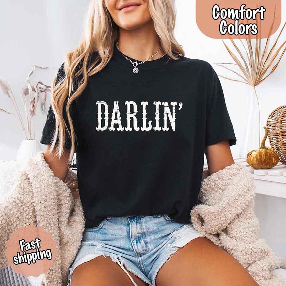 Darlin’ Comfort Colors Tee – Cute Country Girl Shirt, Western Cowgirl Style - Rooted & Reckless Co.