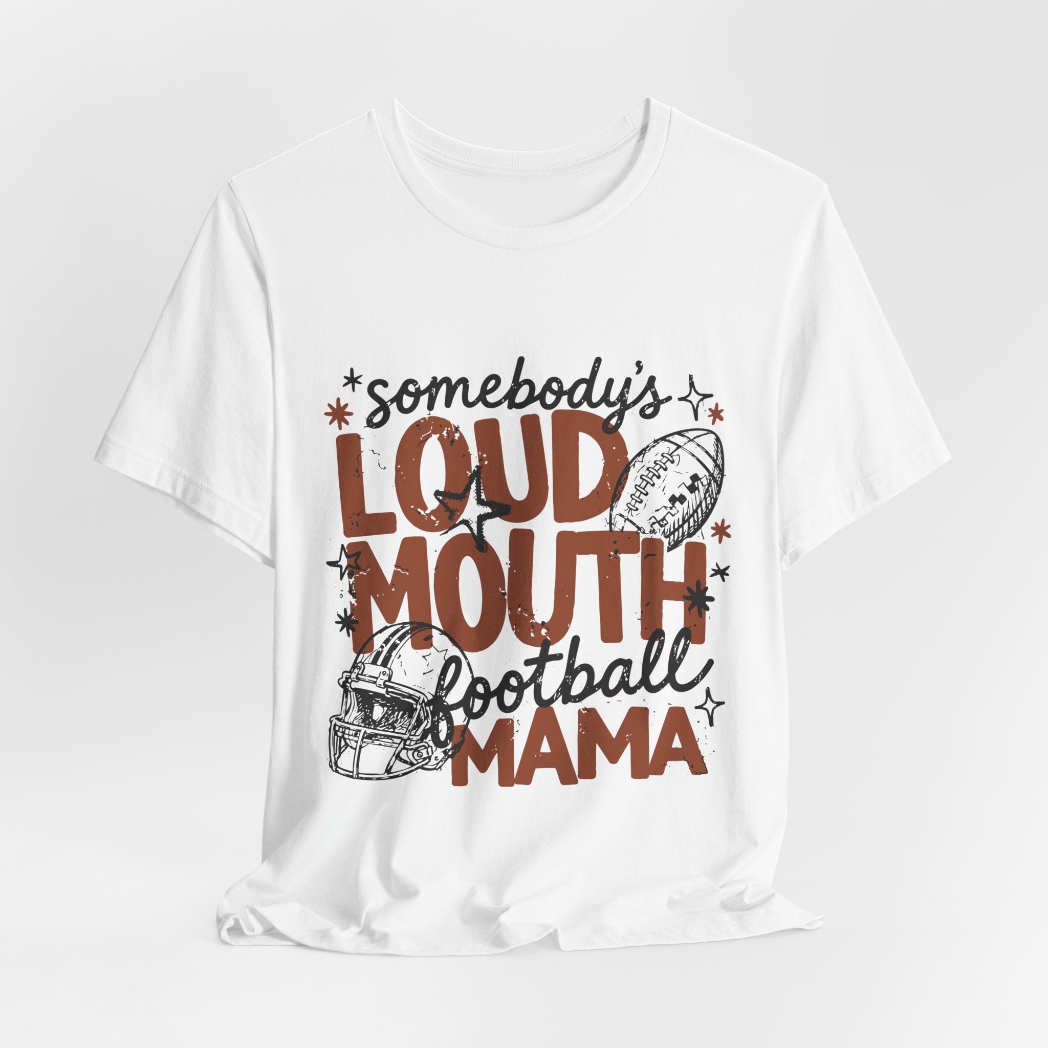 Football Mama T-Shirt – "Somebody's Loud Mouth" Graphic Tee - Rooted & Reckless Co.