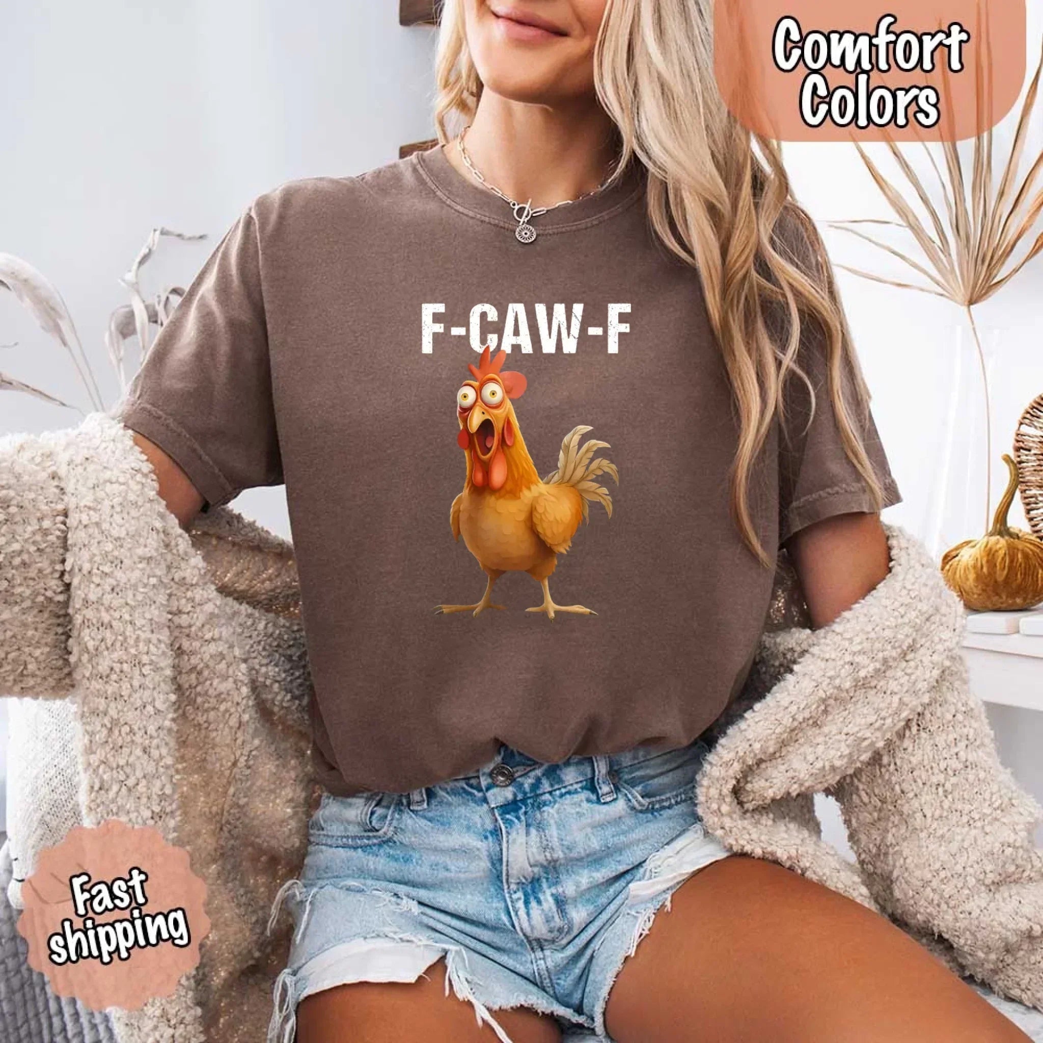 Funny F-Caw-F Rooster Comfort Colors T-shirt - Rooted & Reckless Co.