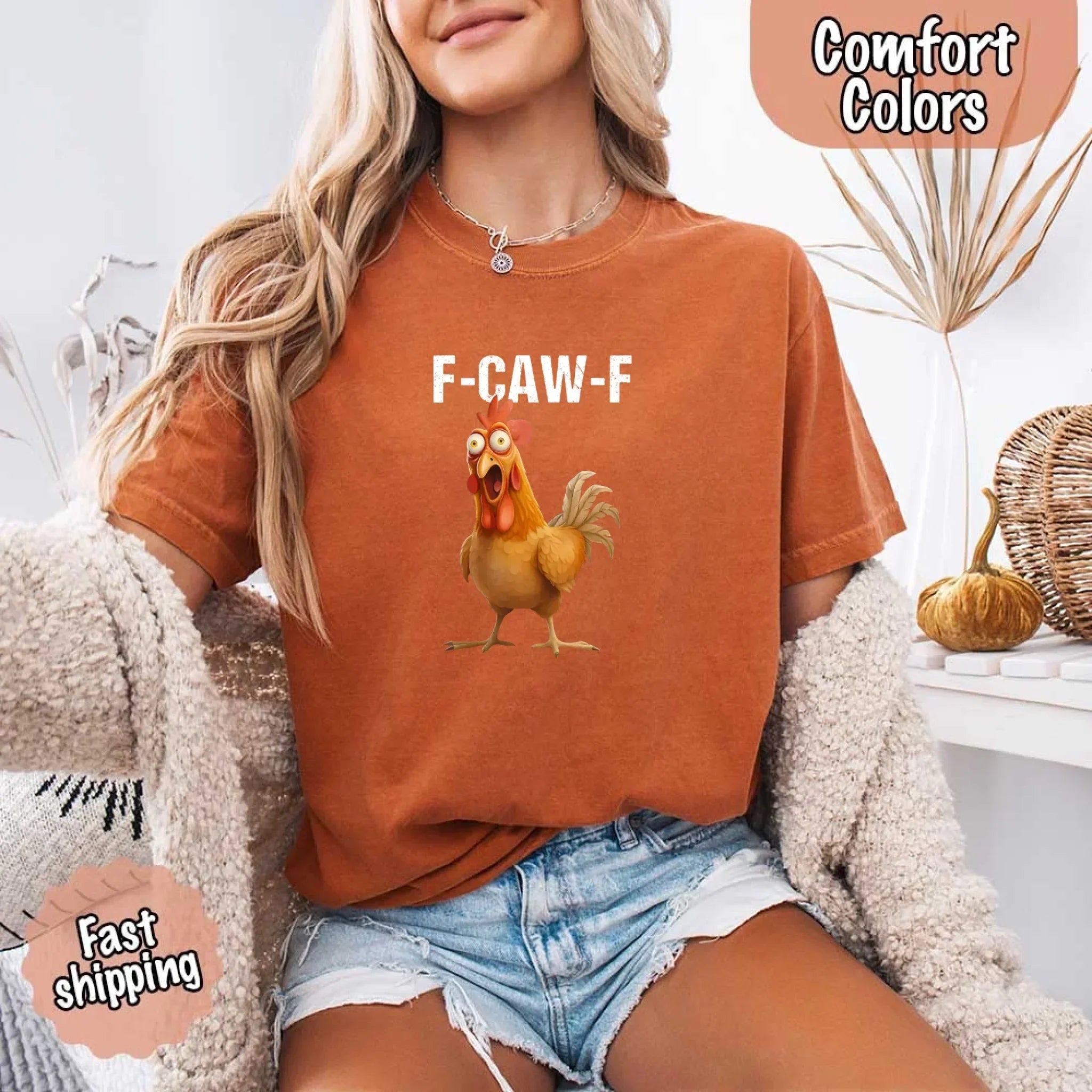 Funny F-Caw-F Rooster Comfort Colors T-shirt - Rooted & Reckless Co.
