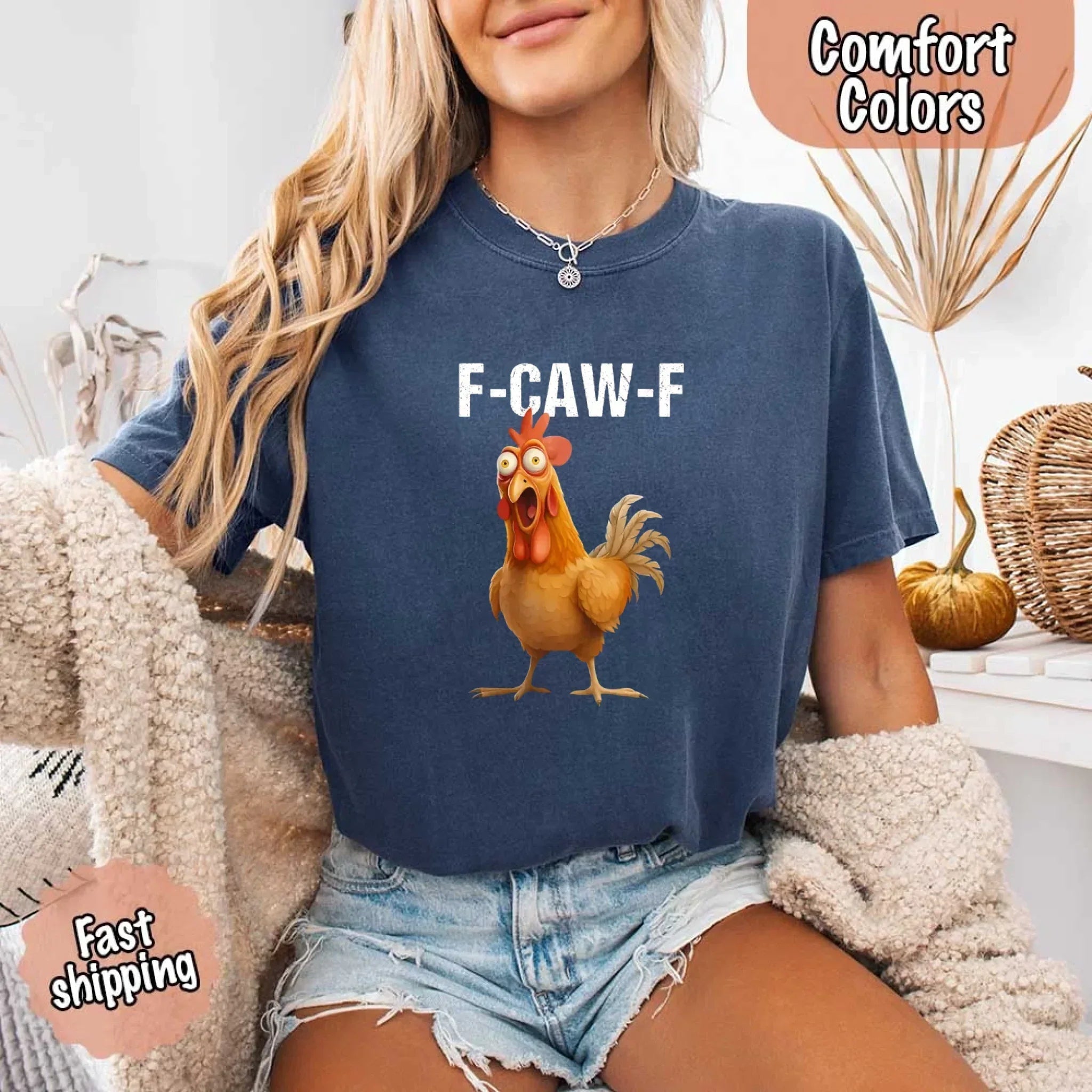 Funny F-Caw-F Rooster Comfort Colors T-shirt - Rooted & Reckless Co.
