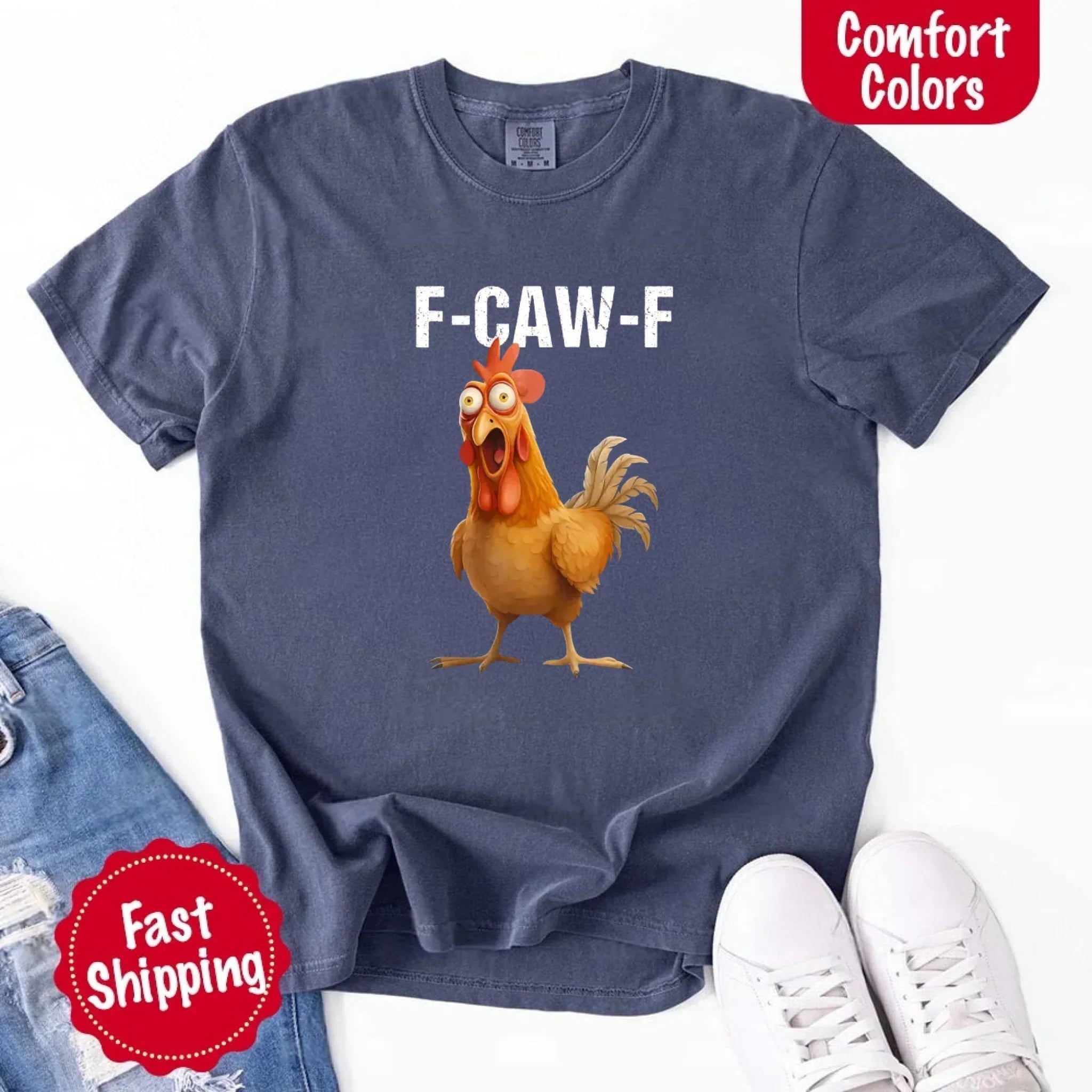 Funny F-Caw-F Rooster Comfort Colors T-shirt - Rooted & Reckless Co.