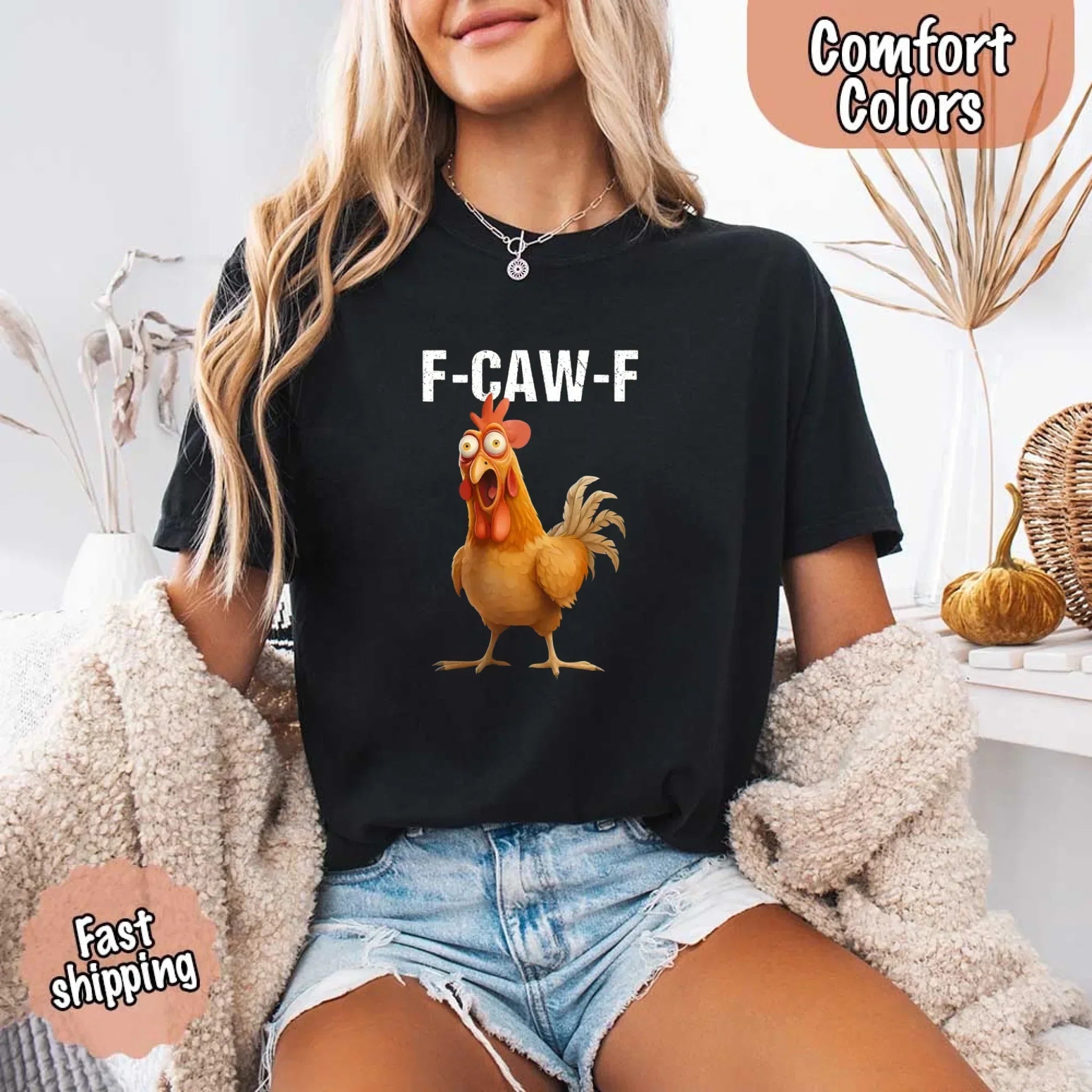 Funny F-Caw-F Rooster Comfort Colors T-shirt - Rooted & Reckless Co.