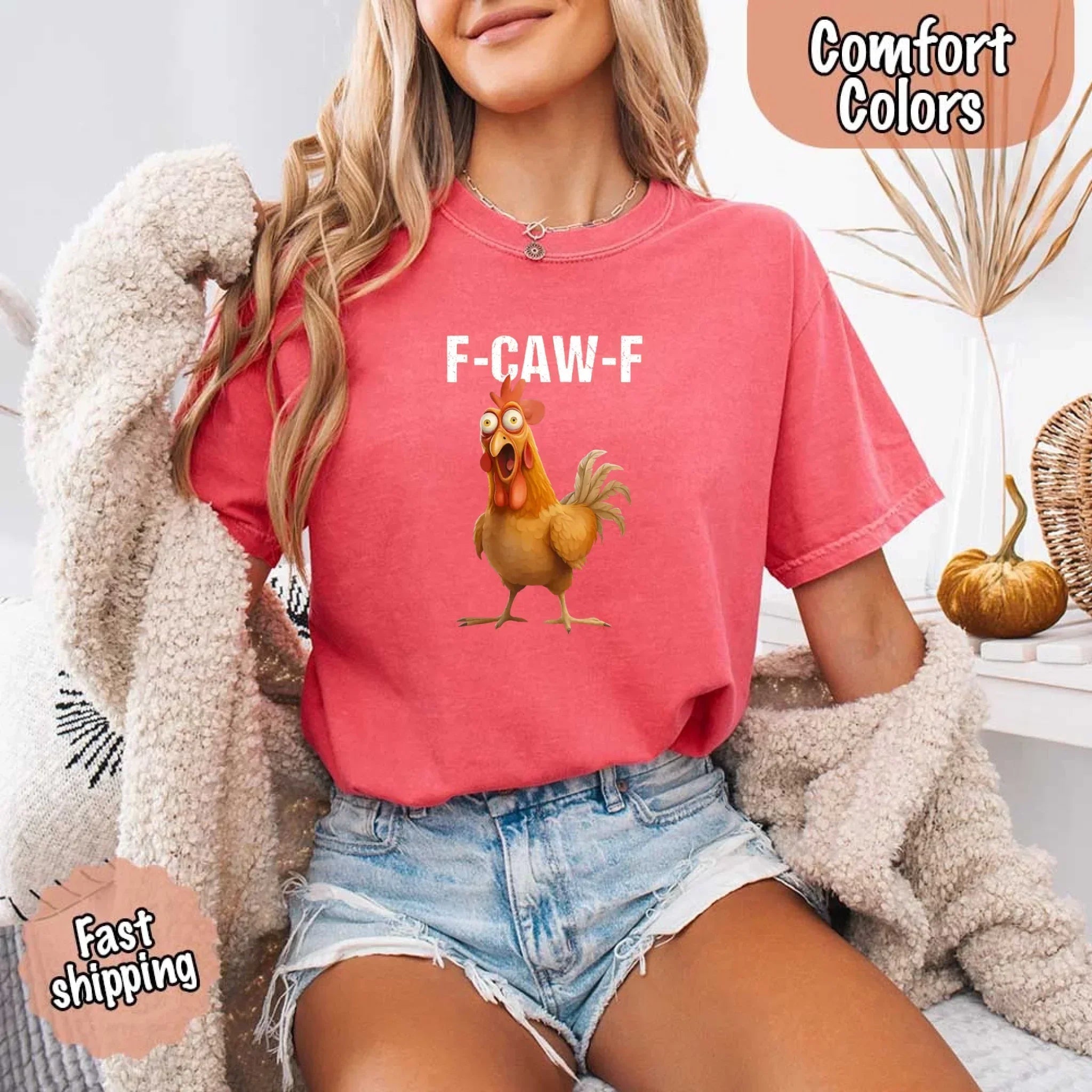 Funny F-Caw-F Rooster Comfort Colors T-shirt - Rooted & Reckless Co.