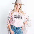 funny shirt Perfectly Inappropriate T-shirt, inappropriate gifts, funny t shirt, funny womens shirt, shirts with sayings ironic - Rooted & Reckless Co.