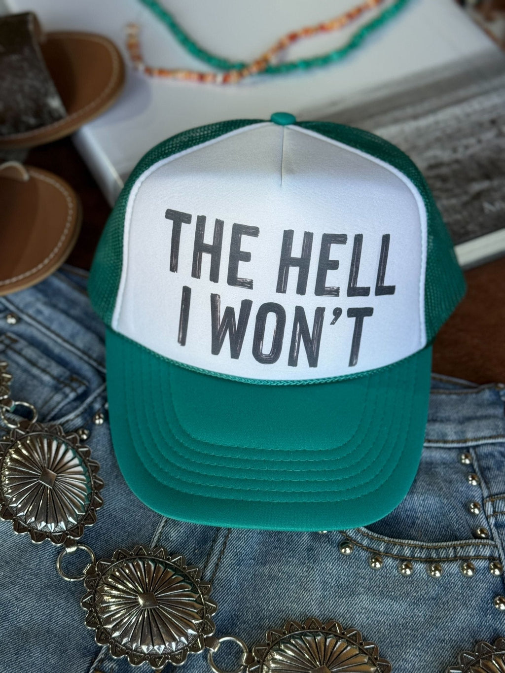 Hell I Won't Trucker Hat - Rooted & Reckless Co.