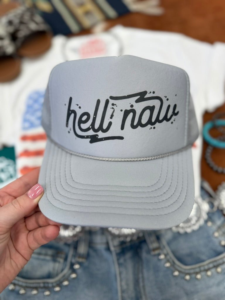 Hell Naw Trucker Hat - Rooted & Reckless Co.