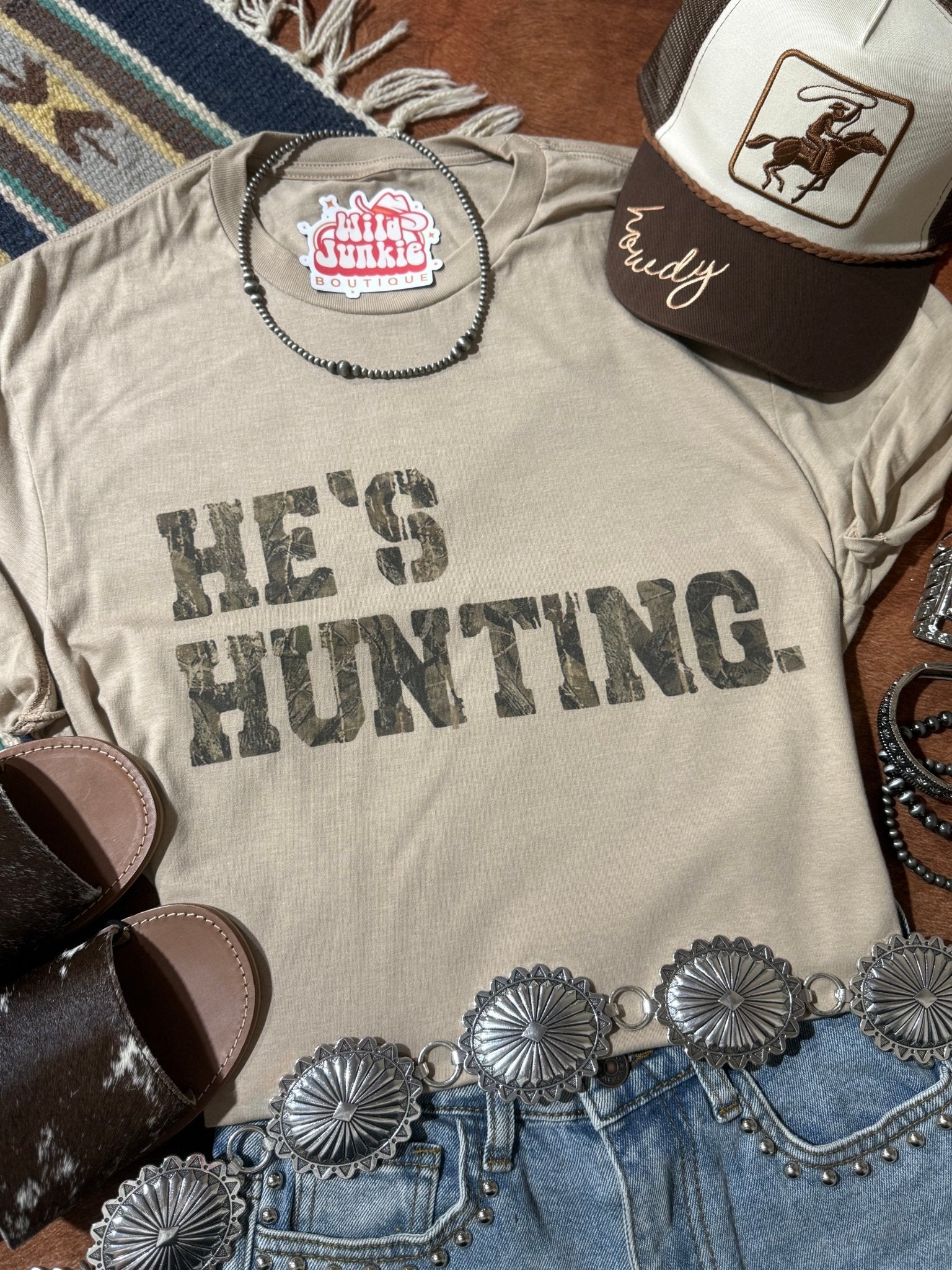 He's Hunting Graphic Tee - Rooted & Reckless Co.