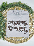 "Hey There, Cowboy" Western Graphic Tee — Silver Jerzee Cowgirl Statement - Rooted & Reckless Co.