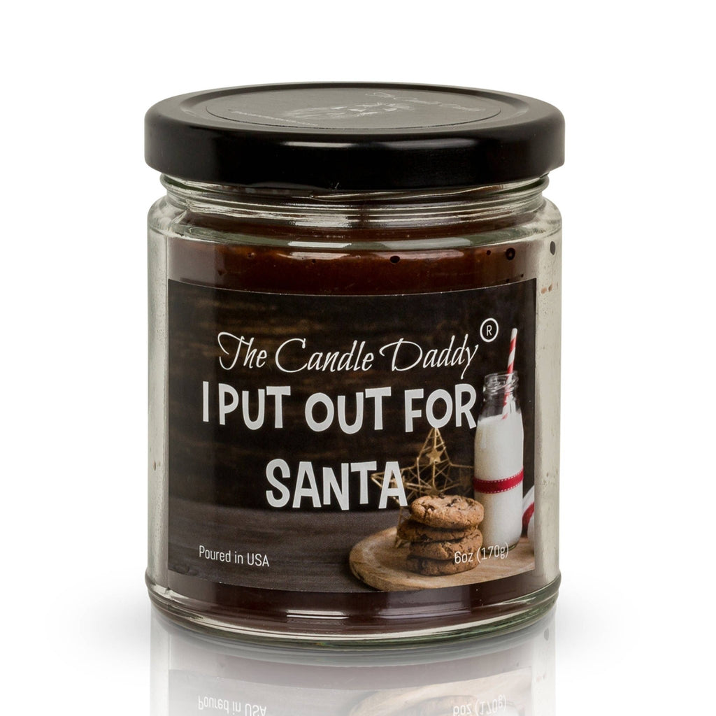 I Put Out For Santa Holiday Candle - Funny Chocolate Chip - Rooted & Reckless Co.