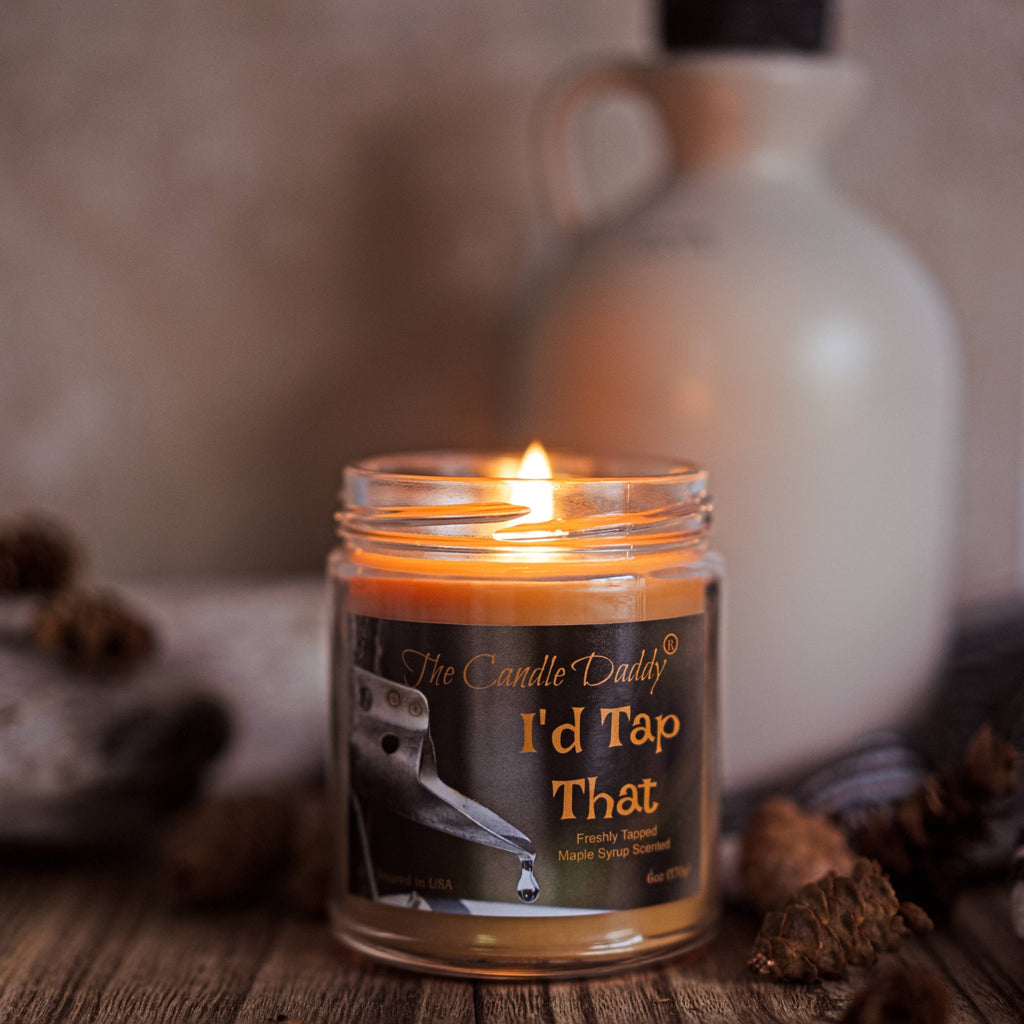 I'D TAP THAT - FRESH MAPLE SYRUP SCENTED - 6 OZ JAR CANDLE - Rooted & Reckless Co.
