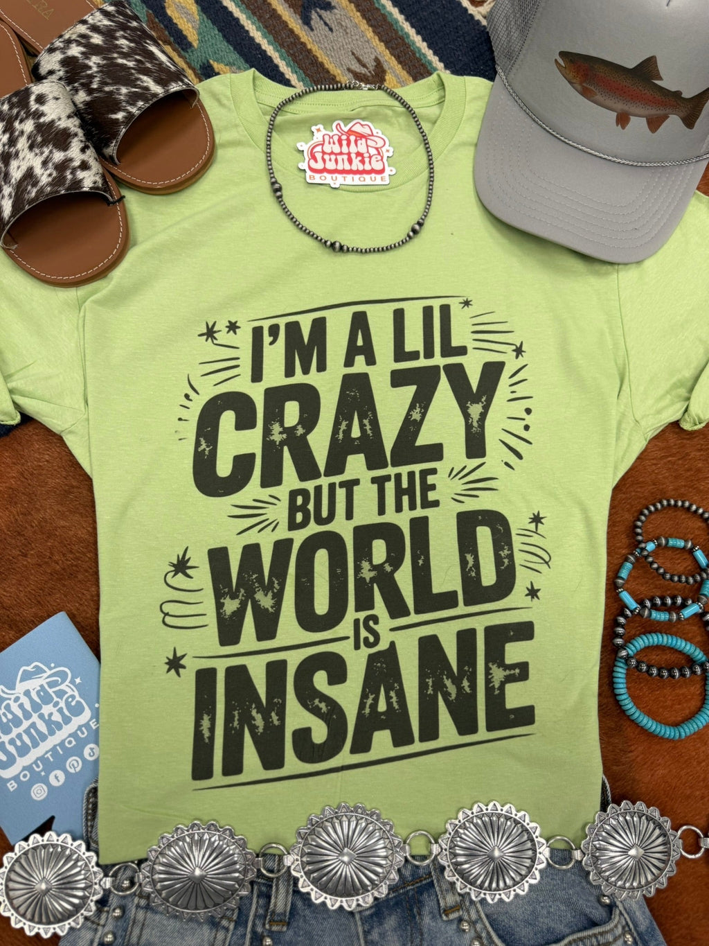 I'm A Lil Crazy Graphic Tee - Rooted & Reckless Co.