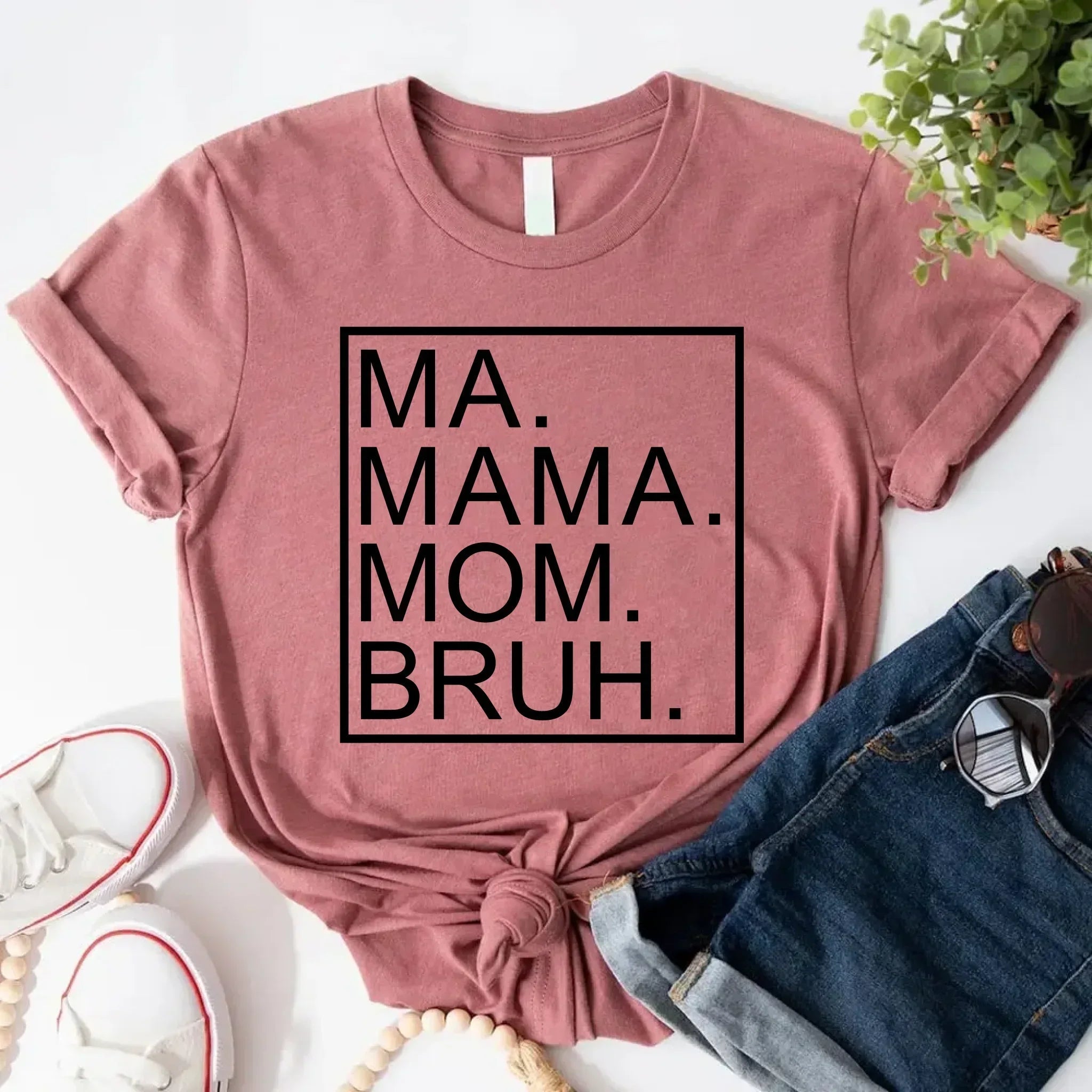 Ma Mama Mom Bruh T-Shirt – Funny Mom Sweatshirt Mother's Day Gift - Rooted & Reckless Co.