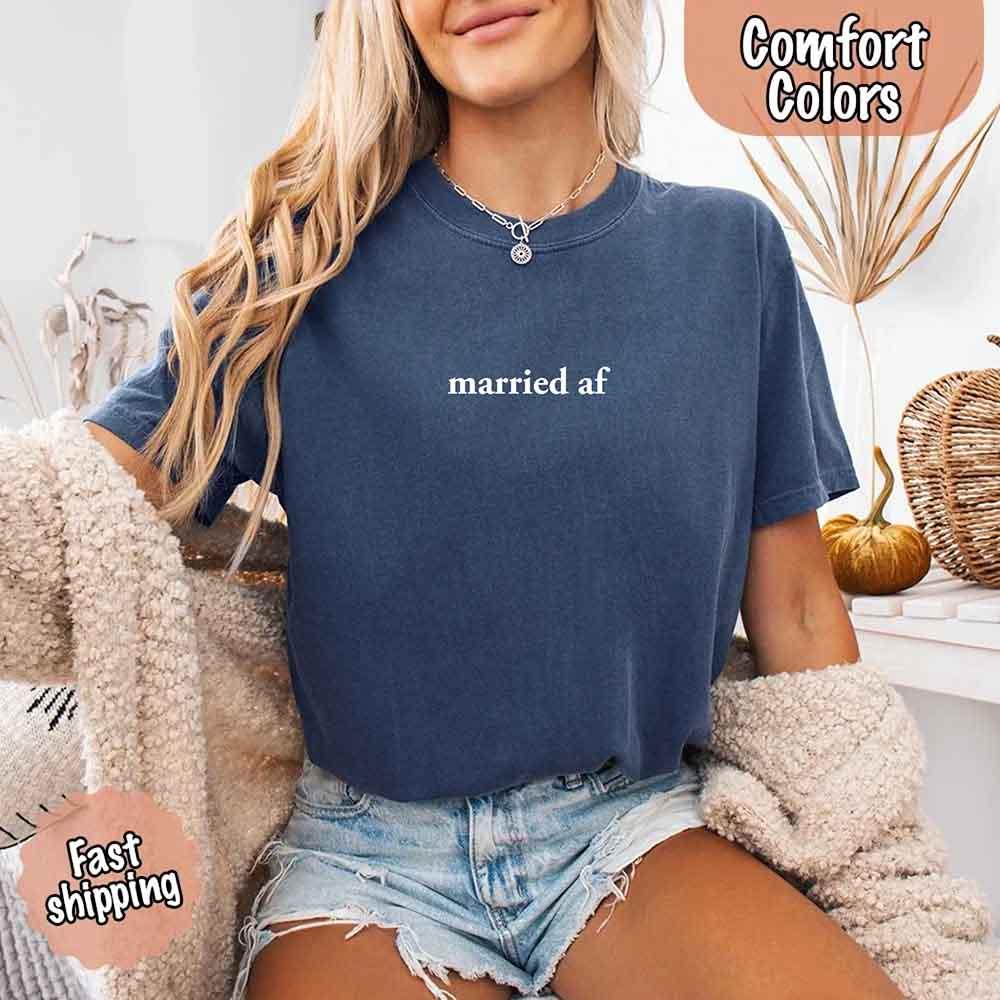 Married AF Comfort Colors T-Shirt, Just Married Couple Tee - Rooted & Reckless Co.