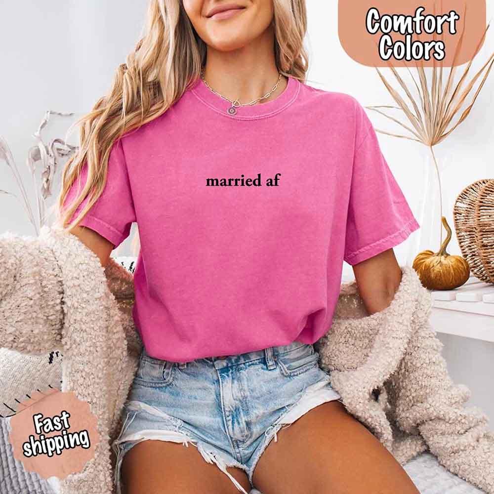 Married AF Comfort Colors T-Shirt, Just Married Couple Tee - Rooted & Reckless Co.