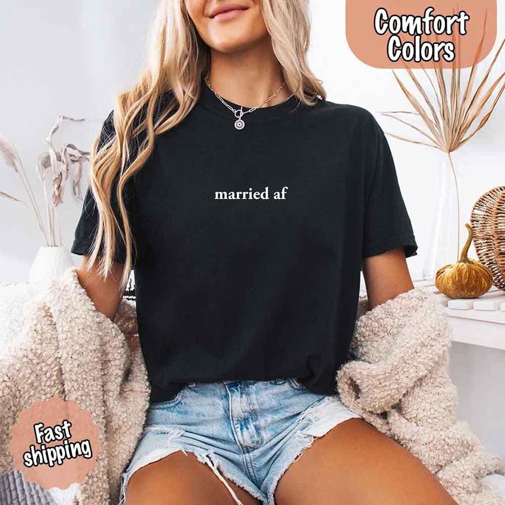 Married AF Comfort Colors T-Shirt, Just Married Couple Tee - Rooted & Reckless Co.