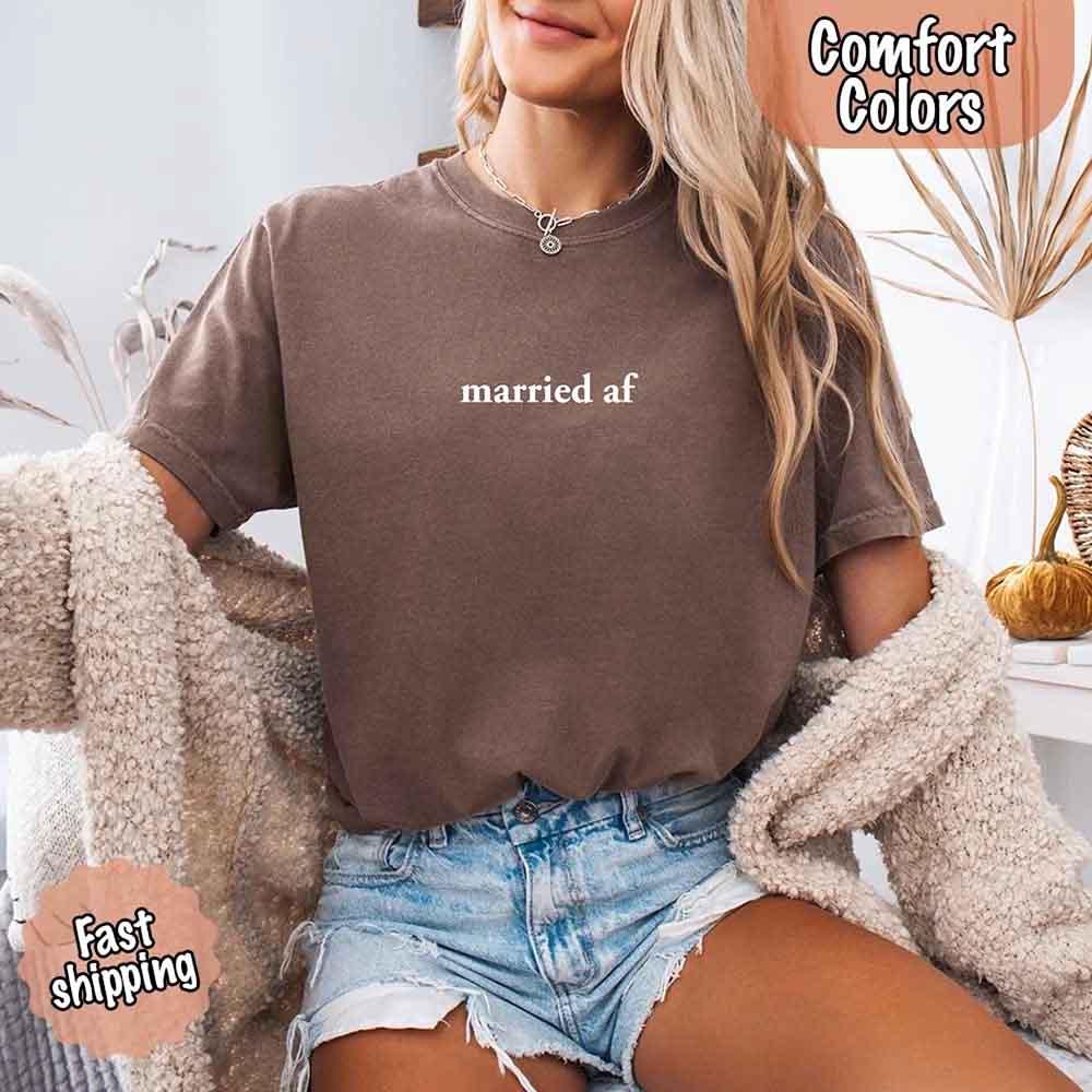 Married AF Comfort Colors T-Shirt, Just Married Couple Tee - Rooted & Reckless Co.