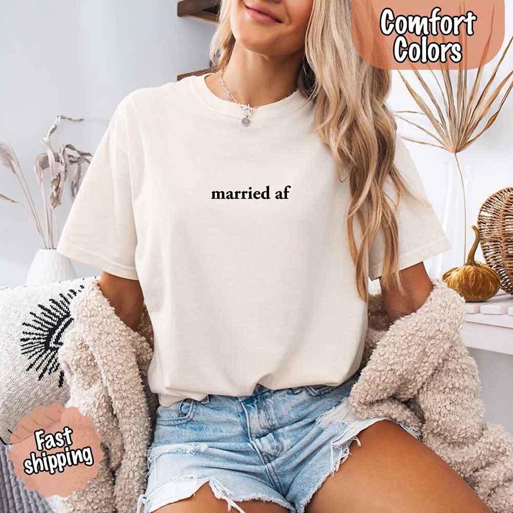 Married AF Comfort Colors T-Shirt, Just Married Couple Tee - Rooted & Reckless Co.