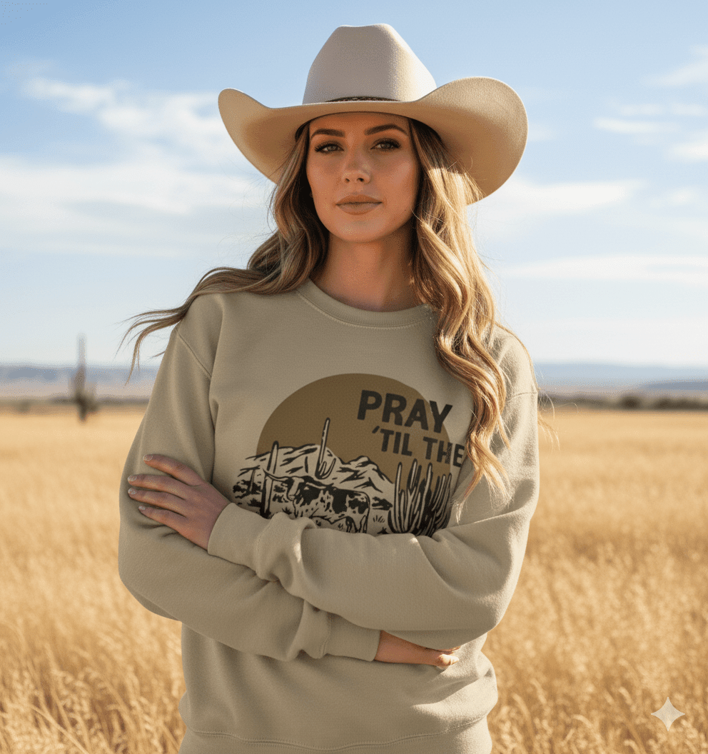 Pray Til The Cows Come Home Graphic Sweatshirt - Rooted & Reckless Co.