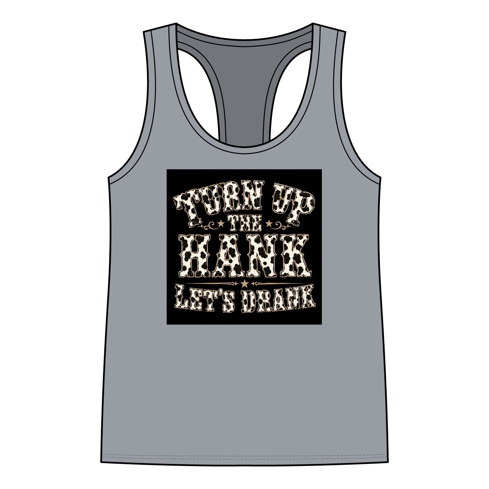 Racerback Tank — "Turn Up The Hank, Let's Drank" Leopard Print Graphic - Rooted & Reckless Co.