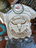 Raised On 90's Country Steer Skull Graphic Tee - Rooted & Reckless Co.