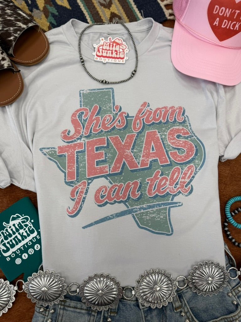 She's From Texas I Can Tell Graphic Tee - Rooted & Reckless Co.
