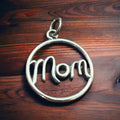Sterling Silver "Mom" Pendant/Charm — Mother's Day Sentimental Western Statement - Rooted & Reckless Co.