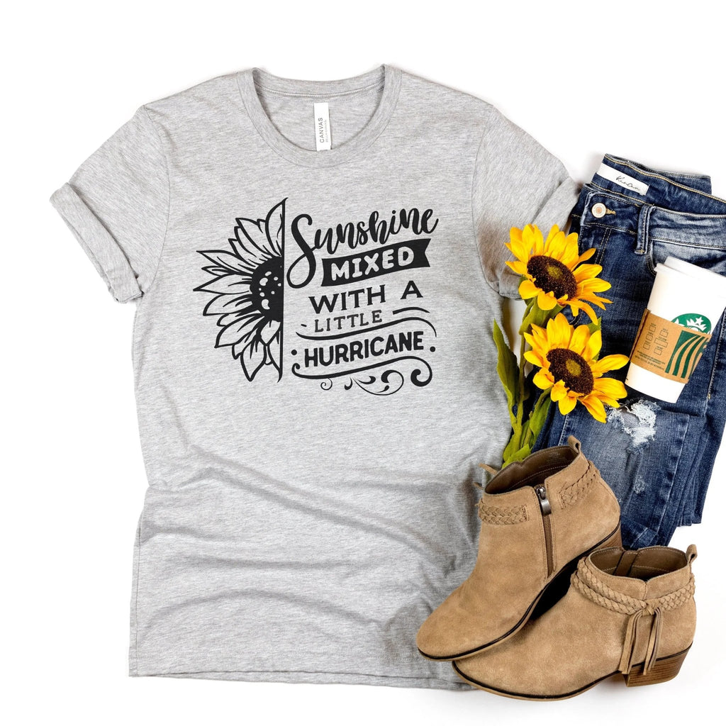 Sunflower Tshirt, flower shirt, Sunshine Shirt, summer shirt, Sunshine mixed with a little hurricane graphic tee, Sunflower gift for her - Rooted & Reckless Co.