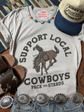 Support Local Cowboys Graphic Tee - Rooted & Reckless Co.