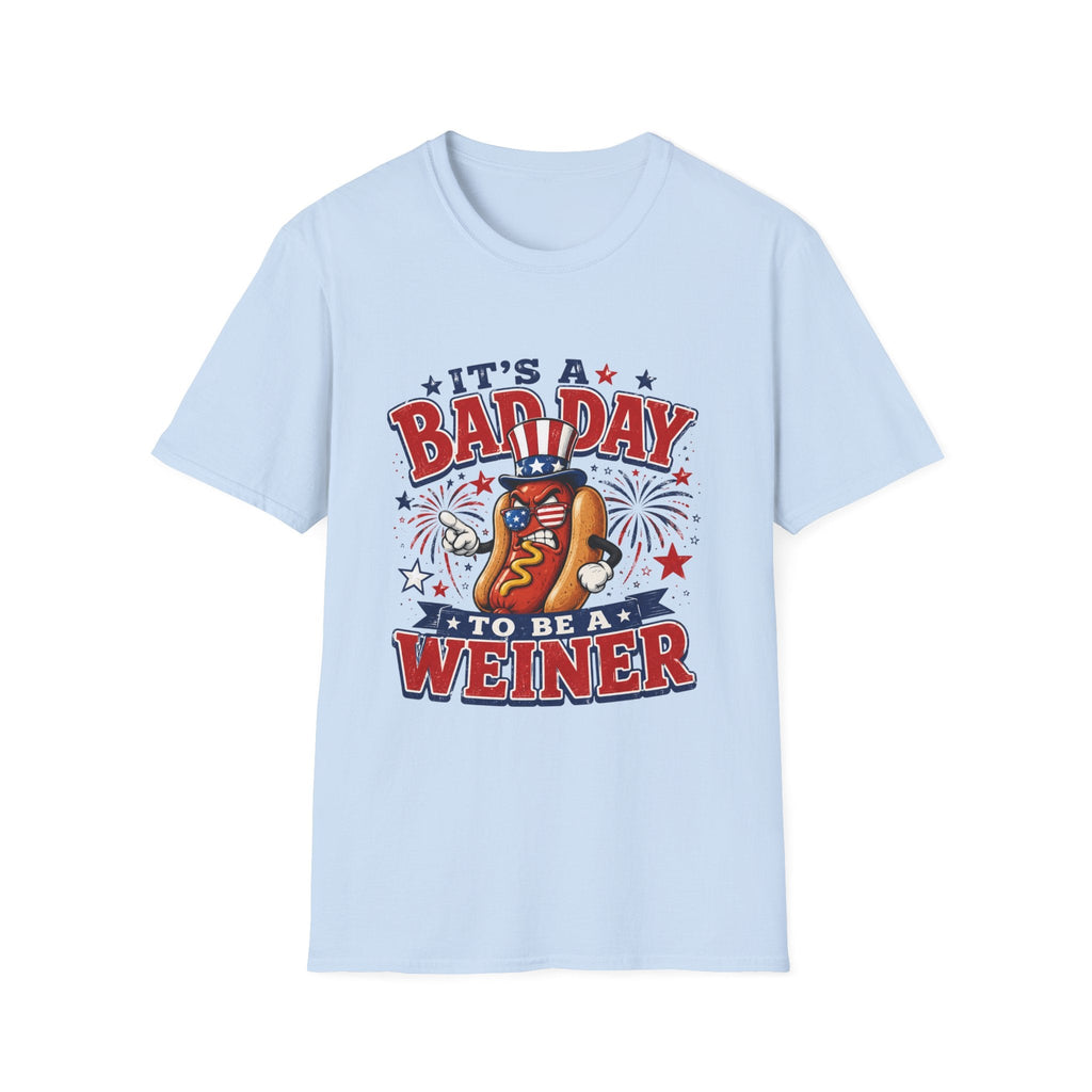 T-Shirt — "It's a Bad Day to Be a Weiner" Patriotic Hot Dog Graphic Tee - Rooted & Reckless Co.