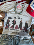 The Return: MAGA Edition Graphic Tee - Rooted & Reckless Co.