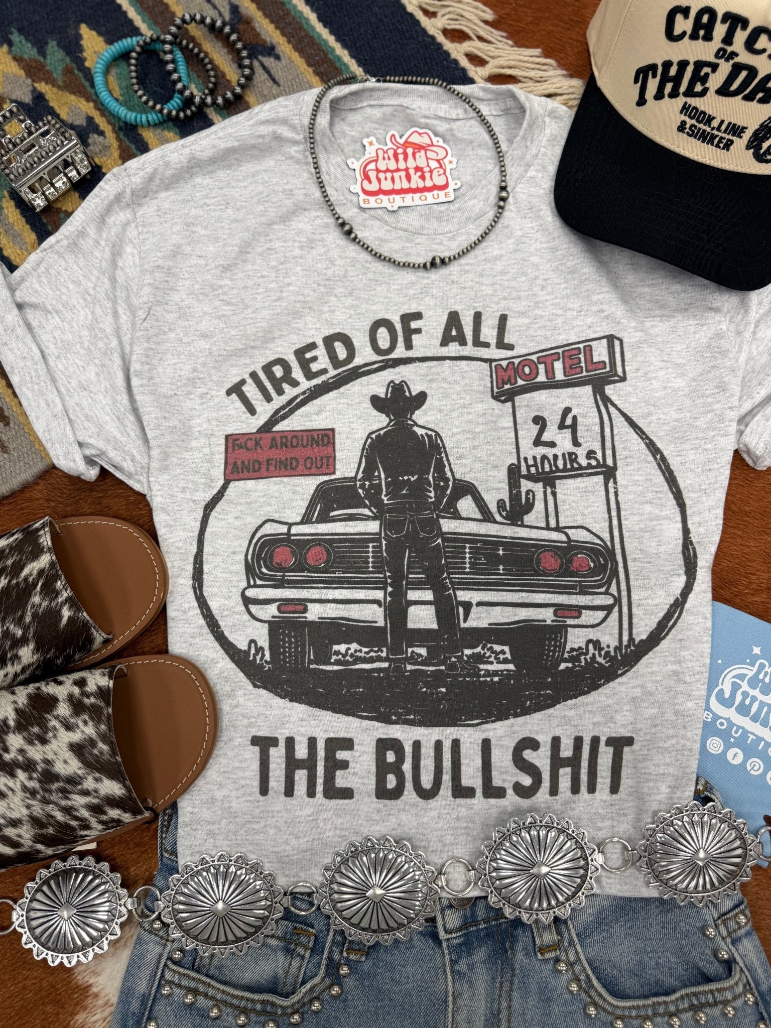 Tired of All the Bullshit Graphic Tee - Rooted & Reckless Co.
