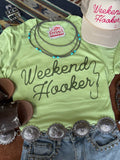 Weekend Hooker Graphic Tee - Rooted & Reckless Co.