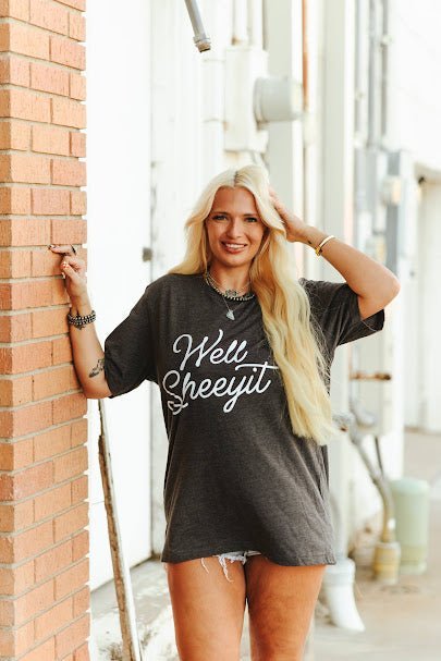 Well Sheeyit Graphic Tee - Rooted & Reckless Co.